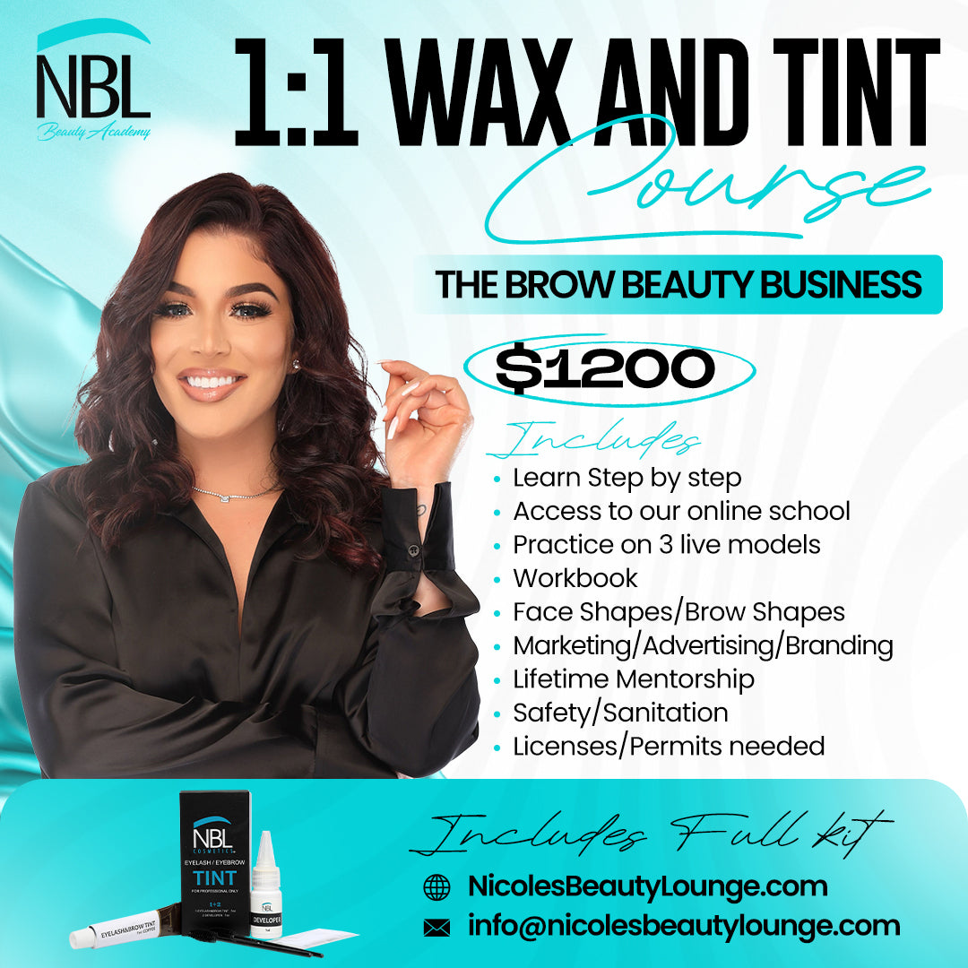 CURSO DE CERA Y TINTE 1:1 DE THE BROW BUSINESS (Precio total $850) Depósito $250 ENVÍE UN CORREO ELECTRÓNICO A NBLBEAUTYACADEMY@GMAIL.COM ANTES DE COMPRAR PARA FIJAR UNA FECHA EN CUALQUIER MOMENTO